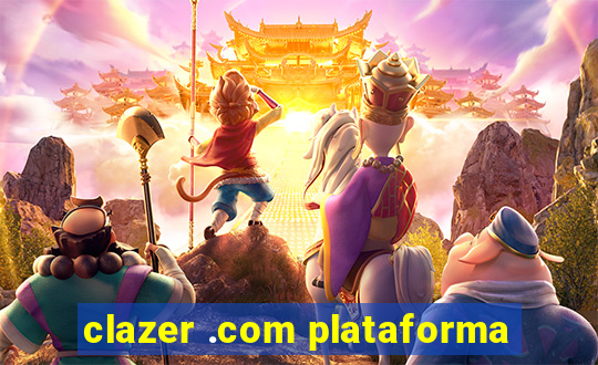 clazer .com plataforma